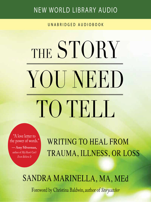 Title details for The Story You Need to Tell by Sandra Marinella - Wait list